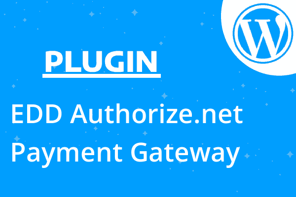EDD Authorize.net Payment Gateway